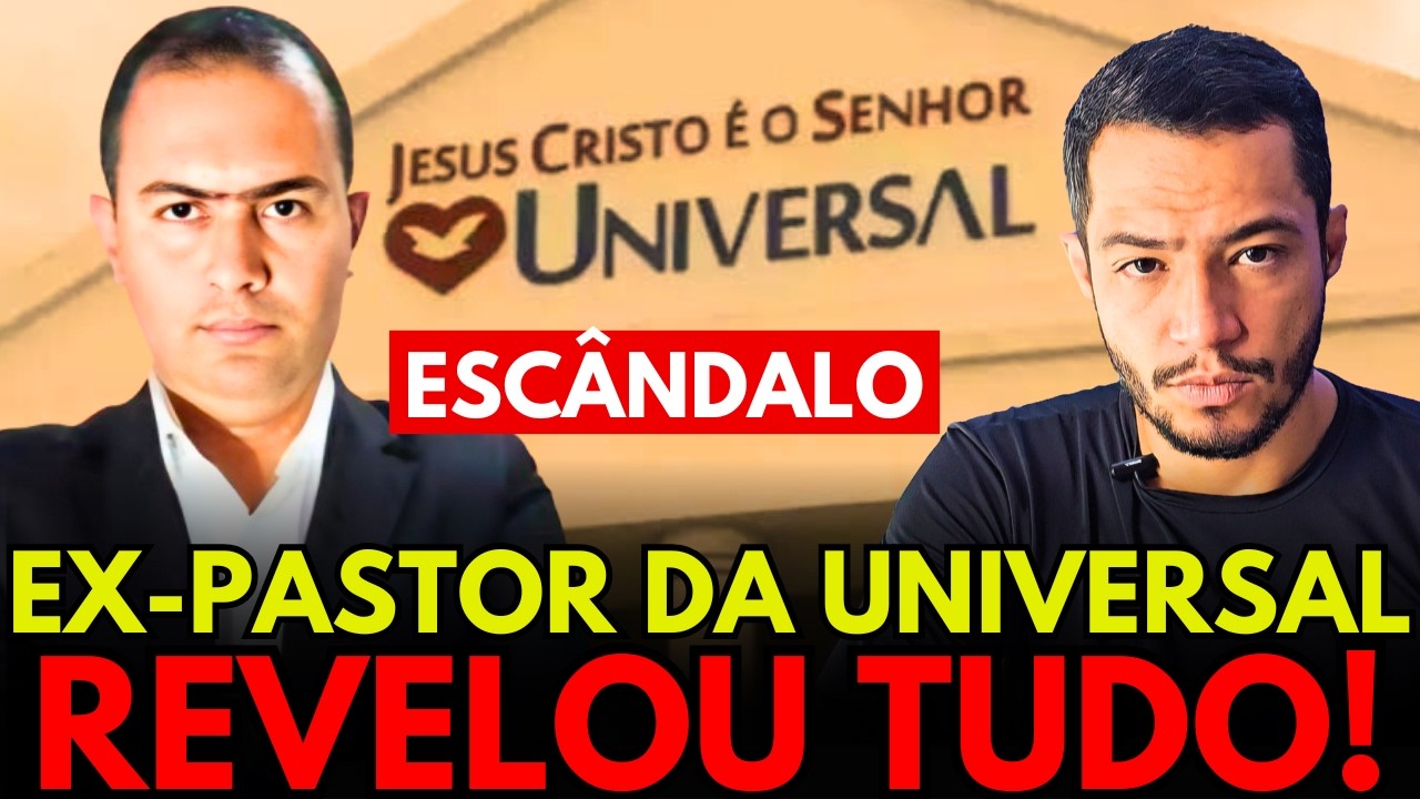 EX-PASTOR da IGREJA UNIVERSAL REVELA ESQUEMAS DA IGREJA
