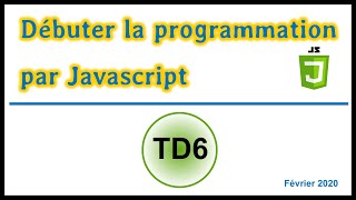Exercice JavaScript parcours tableau TD6