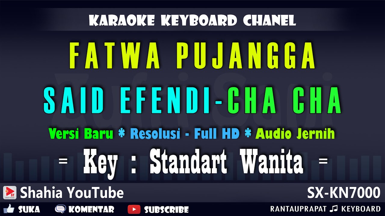 FATWA PUJANGGA KARAOKE MELAYU NADA WANITA Cha Cha Rumba Melayu