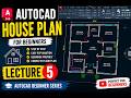 “AutoCAD Floor Plan Tutorial Step-by-Step | Lecture 5”