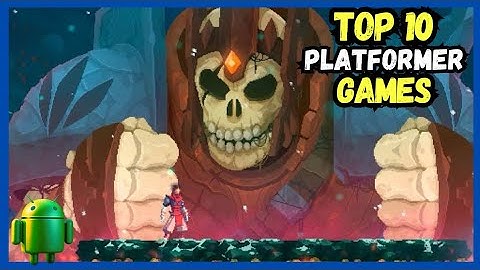 Top 10 Best Android Platformer Games to Play Today in 2023
