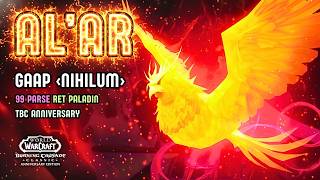 Gaap nihilum 99 Alar Parse  Retribution Paladin  Tbc Classic Anniversary