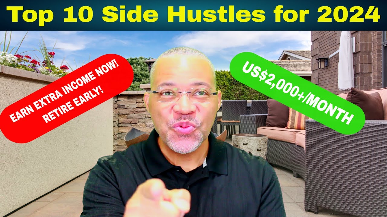 Top 10 Side Hustles for 2024 That Can Make You Extra Cash - YouTube