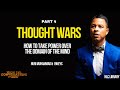 Thought Wars: How to Take Power Over The Domain of the Mind; 19Keys ft Nuri Muhammad Part 4