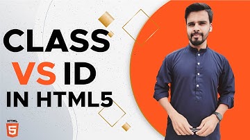 Class VS Id in HTML5 | Difference Between Class and Id in HTML5 | HTML5 Tutorial