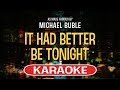 Miniature de la vidéo de la chanson It Had Better Be Tonight (Karaoke Version)