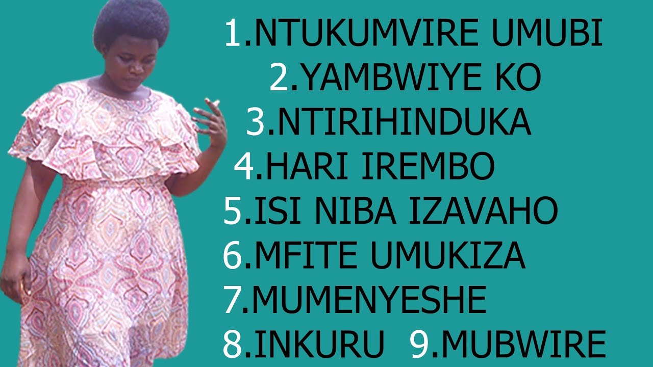 NTUKUMVIRE UMUBI SONGS MIX BY NADINE
