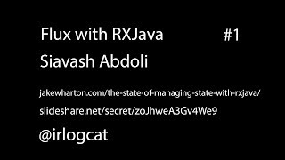 Flux with RXJava-Siavash Abdoli #1