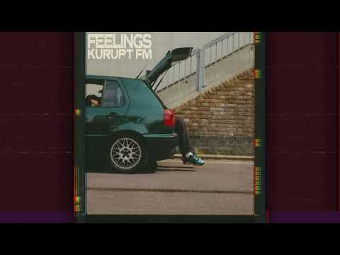 Feelings [Reloaded] @KuruptFM