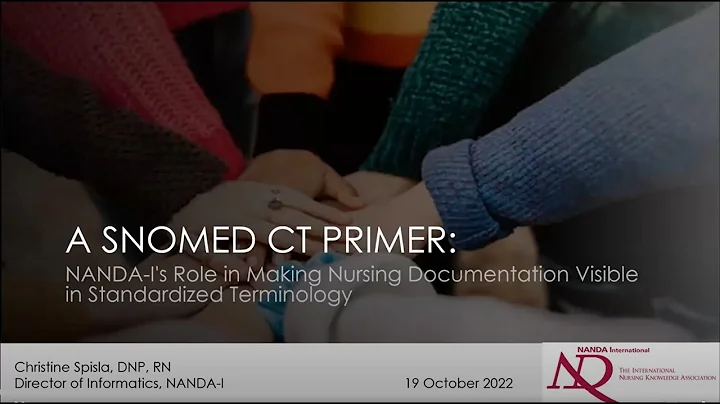 A SNOMED CT Primer: NANDA-I's Role in Making Nursi...