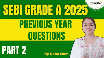 SEBI Grade A 2025 | Previous Year Questions Part 2