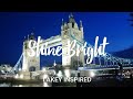 LAKEY INSPIRED - Shine Bright (1 Hour Loop)