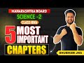 Science 2 | Most Important 5 Chapters🔥 | Maharashtra State Board | SSC Class10 | Shubham Jha