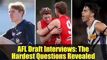 AFL Draft Interviews: The Hardest Questions Revealed | Prospects Share Their Experiences