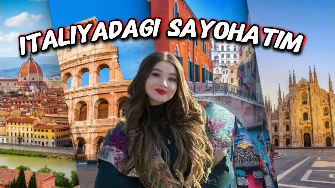 Italiyadagi sayohatim | Италиядаги сайохатим 🇮🇹 #zeboraximova 