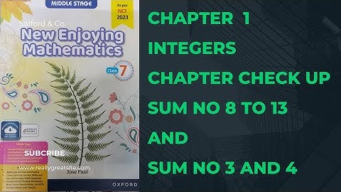 Oxford New Enjoying Mathematics Class 7. Chapter Check up. word Problem on integers. Sum 8 to sum 20