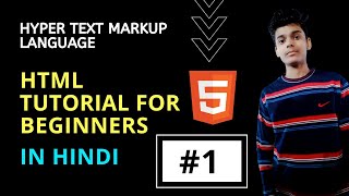 HTML Tutorial For Beginners In Hindi | How To Learn HTML In Hindi | #HTML - Full Guide | Part - 1 |