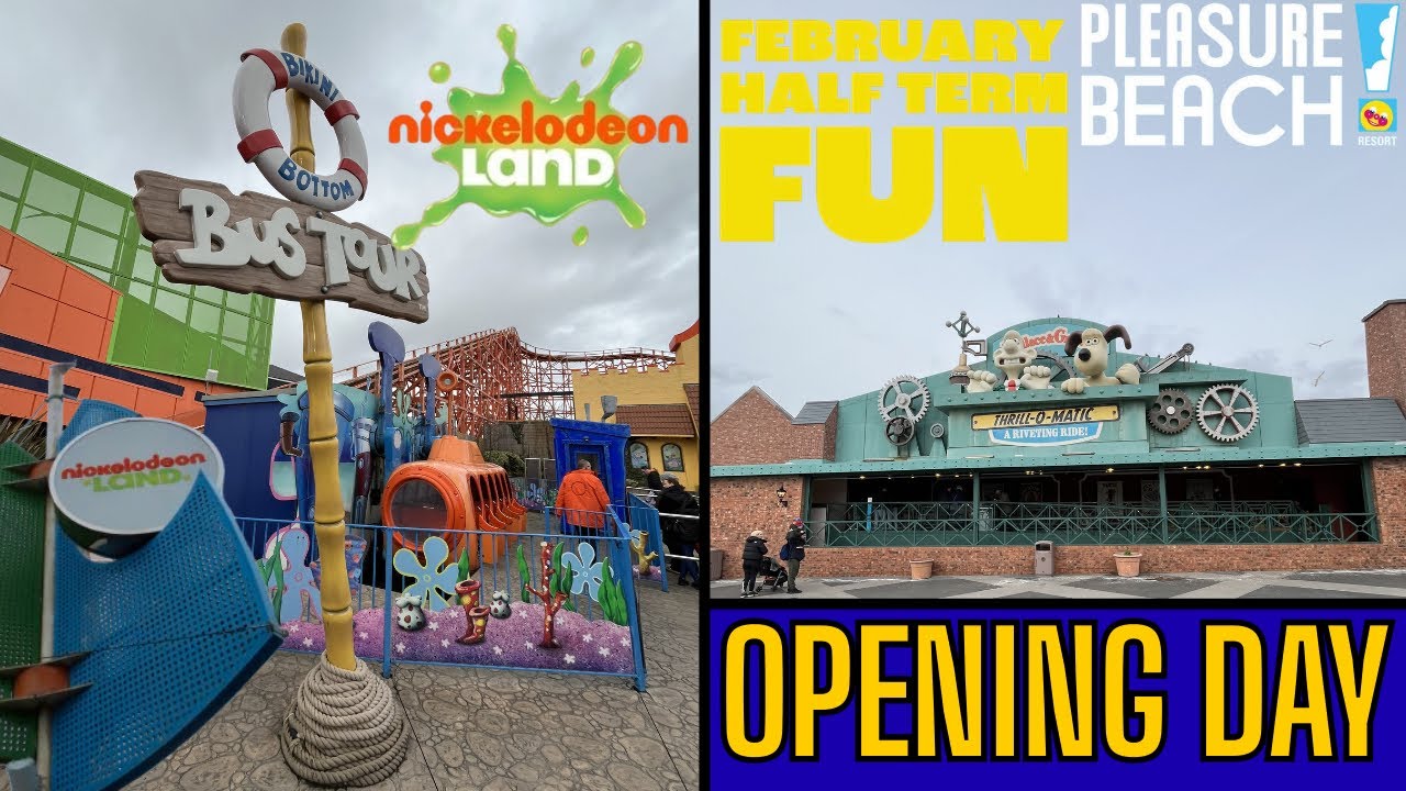 Nickelodeon Land OPENS For 2026 February Half Term | Blackpool Pleasure Beach