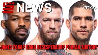 UFC PERDEU PARA NETFLIX? DANA WHITE DESESPERADO? POATAN SURTOU? JON JONES PEDIU PARA SAIR?