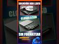 ⚠️ ¡STOP! No cometas este error con tu SSD nuevo #pc #ssd #clonardisco