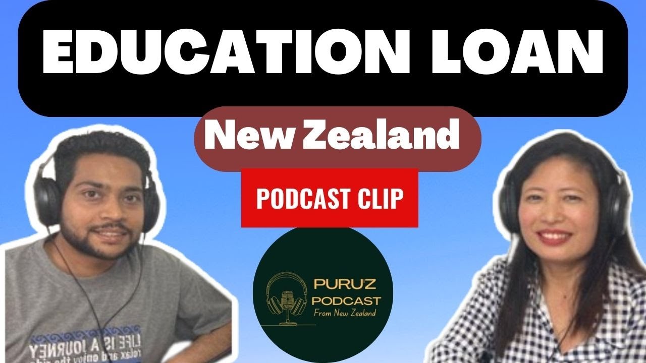 Financial Funding And Educational Loan For New Zealand Student Visa financial-funding-and-educational-loan-for-new-zealand-student-visa