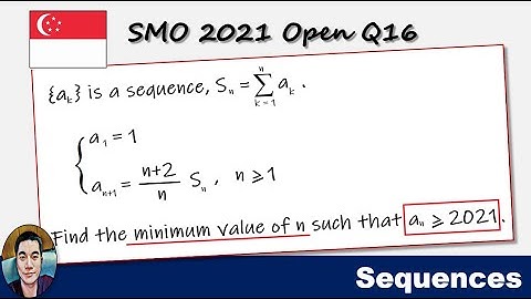 SMO2021 Open Q16 (Sequences)