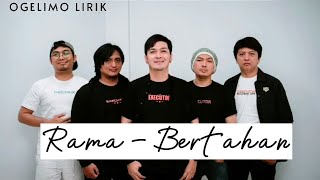 Download Lagu Rama - Bertahan (Lirik) MP3 Download Lagu Rama - Bertahan (Lirik) MP3