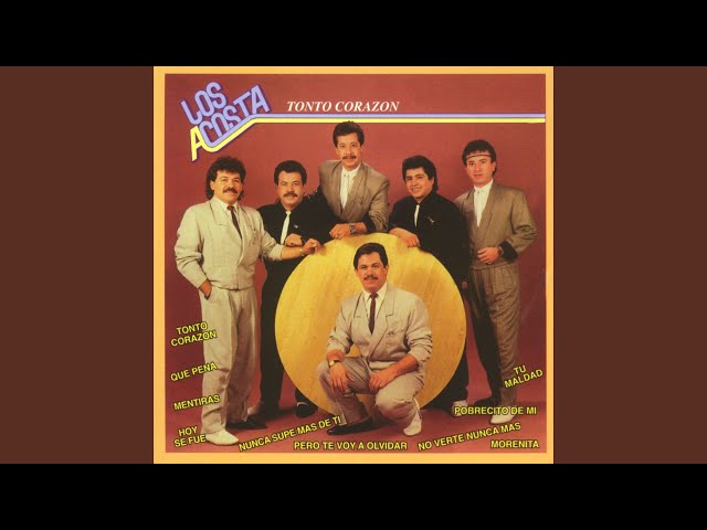 Los Acosta - Tonto Corazon Sin Copy Right
