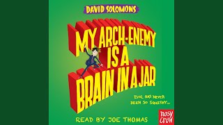 Chapter 132 - My Arch-Enemy Is a Brain in a Jar