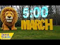5 Minute Timer with music - March goes in like a lion and...