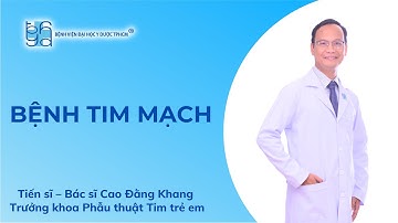 BỆNH TIM MẠCH  | UMC | Bệnh viện Đại học Y Dược TPHCM