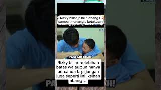 Jahatnya Rizky Billar leslar lestibillar lestikejora