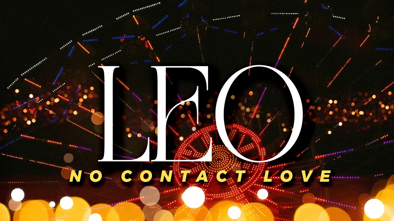 LEO: Отсутствие контакта — В будущем это может перерасти в брак | 28 февраля — 6 марта