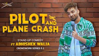 Download Lagu Pilot And Plane Crash | Stand-up Comedy | Crowdwork | Abhishek walia MP3
