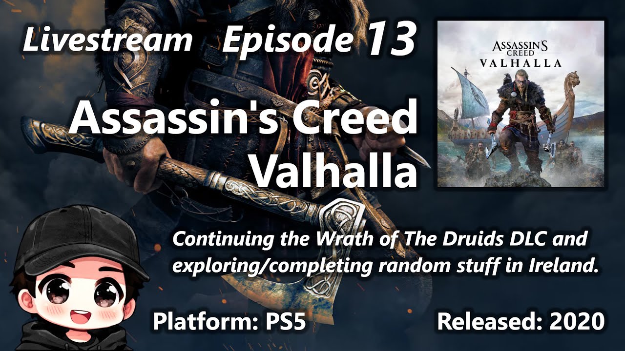 Assassin's Creed Valhalla - Episode 13 - First Playthrough - Ireland / Wrath of The Druids