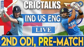 TOSS: IND V ENG 2nd ODI | PRE-MATCH | CRICTALKS