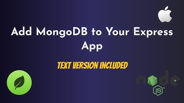 Add MongoDB to Your Express (Node.js) App - Mac Edition