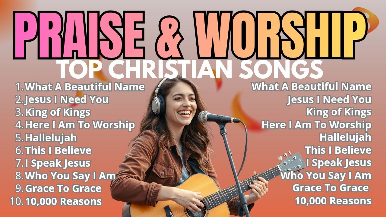 Top Praise and Worship Songs 2026 Playlist - Nonstop Christian Gospel ...
