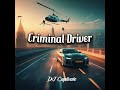 Criminal Driver Mp3 Song