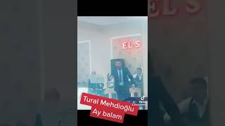Tural Mehdioğlu Qazax Toyu Ay Balam 2022
