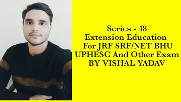 #series 48#extension#education#net#bhu#jrf#srf#upcatet#uphesc #agricultural extension#