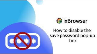 How to disable the save password pop-up box