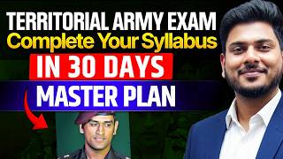 30 Days Study Plan for TA 2026 | Territorial Army Preparation Strategy &amp; Time Table
