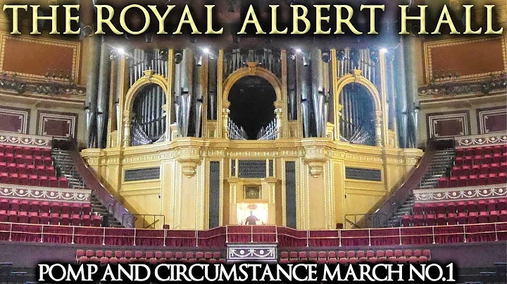 ELGAR POMP & CIRCUMSTANCE MARCH No. 1 - ROYAL ALBE...