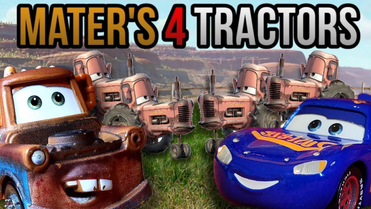 Mater's 4 Tractors 
