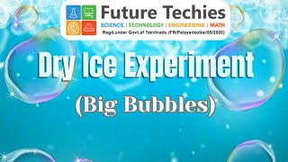 #STEMsummerCamp🧪#May2025 #Science Experiment-2👨‍🔬👩‍🔬 #Dry ice-Big bubbles@futuretechiesstem1220