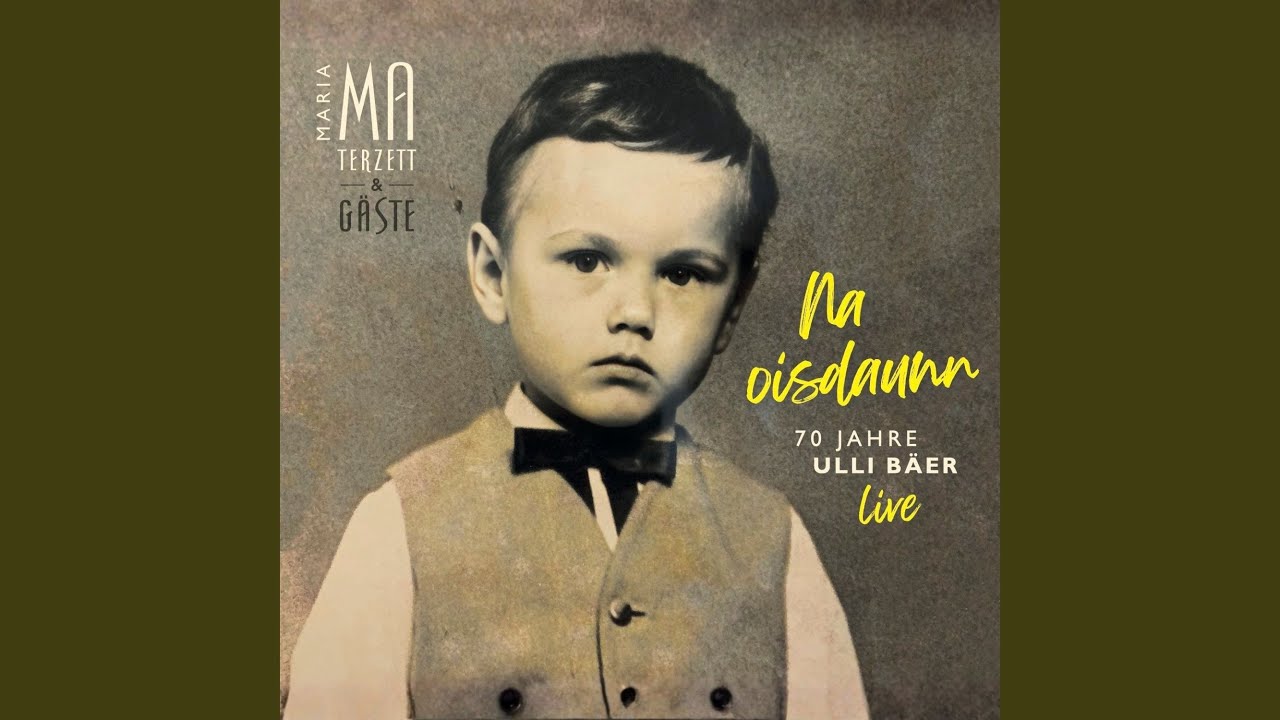 Lass mi amoi no d’Sunn aufgeh’ segn (Live)