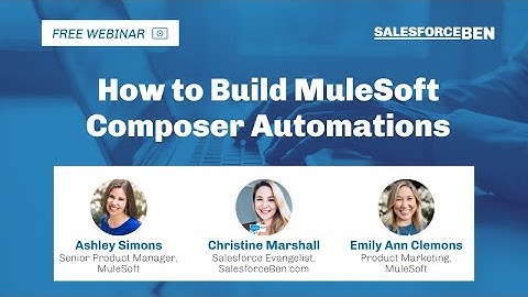[Webinar] How to Build MuleSoft Composer Automations
