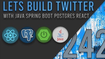 Lets Build Twitter From the Ground Up: Episode 242 || Java, Spring Boot, PostgreSQL and React