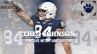 Theo Johnson 𝟠𝟜 Penn State Nittany Lions Te